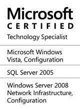 Microsoft Certified Technology Specialist (Windows Vista®, SQL Server® 2005, Windows Server® 2008)
