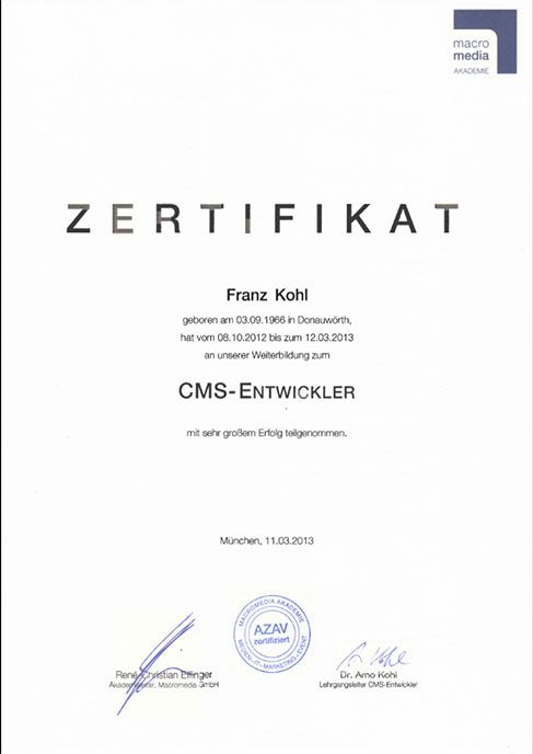 Zertifikat CMS-Entwickler der Macromedia Akademie für Franz Kohl